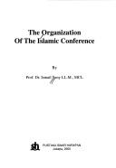 Cover of: The Organization of the Islamic Conference by Ismail Suny