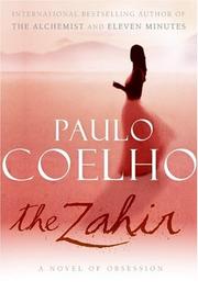 Cover of: The Zahir: A Novel of Obsession