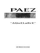 Cover of: Paez: "AQuELaRrE".