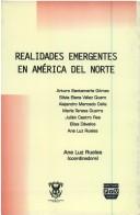 Cover of: Realidades emergentes en América del Norte