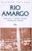 Cover of: Río amargo