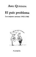 Cover of: El país problema: los mejores cartones, 1952-1985