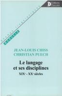 Cover of: Le langage et ses disciplines by Jean-Louis Chiss, Jean-Louis Chiss