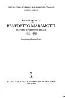 Cover of: Benedetto Maramotti: prefetto e politico liberale (1823-1896)