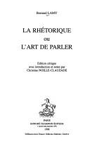 Cover of: La rhétorique, ou, L'Art de parler