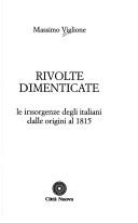 Cover of: Rivolte dimenticate: le insorgenze degli italiani dalle origini al 1815