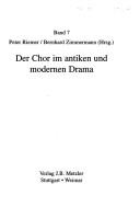Cover of: Der Chor im antiken und modernen Drama by Peter Riemer, Bernhard Zimmermann (Hrsg.).