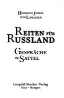Cover of: Reiten für Russland: Gespräche im Sattel