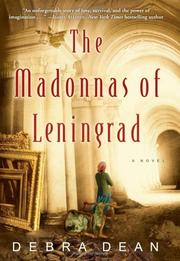 Cover of: The madonnas of Leningrad by Debra Dean, Debra Dean