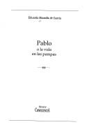 Cover of: Pablo, o, La vida en las pampas