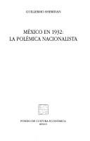 Cover of: México en 1932: la polémica nacionalista