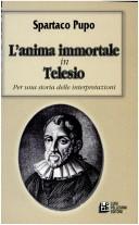 L' anima immortale in Telesio by Spartaco Pupo