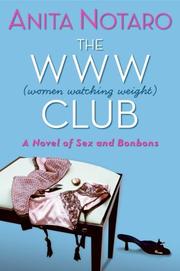 Cover of: The WWW Club: a novel of women watching weight