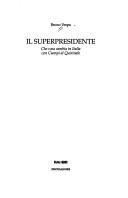 Il superpresidente by Bruno Vespa