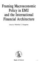 Cover of: Framing macroeconomic policy in EMU and the international financial architecture