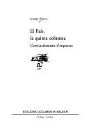 Cover of: El País, la quinta columna: l'anticatalanisme d'esquerres