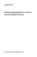 Cover of: Rechtssprachlandschaften der Schweiz und ihr europäischer Bezug