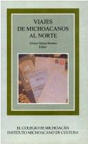 Cover of: Viajes de michoacanos al norte