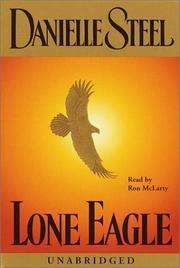 Cover of: Lone Eagle by Danielle Steel