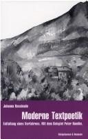 Cover of: Moderne Textpoetik by Johanna Bossinade