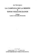 Cover of: La campana de la misión: Tipos veracruzanos
