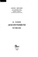 Cover of: O Táxon Aeschynomene no Brasil