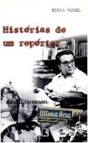 Cover of: Histórias de um repórter