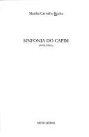 Cover of: Sinfonia do capim by Martha Carvalho Rocha