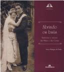 Cover of: Abrindo os baús by Tanya Pitanguy de Paula