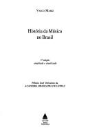 Cover of: História da música no Brasil