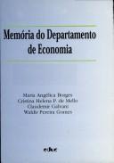 Cover of: Memória do Departamento de Economia by Maria Angélica Borges ... [et al.].
