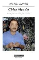 Cover of: Chico Mendes: um povo da floresta