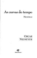 As curvas do tempo by Oscar Niemeyer