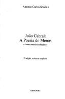 Cover of: João Cabral: a poesia do menos e outros ensaios cabralinos