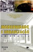 Cover of: Modernidade e urbanização no Brasil