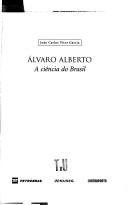 Alvaro Alberto by João Carlos Vítor Garcia