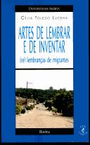 Cover of: Artes de lembrar e de inventar: (re) lembranças de migrantes