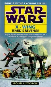Cover of: Isard's Revenge (Star Wars X-Wing) by Michael A. Stackpole