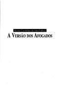 Cover of: A versão dos afogados by Luís Fernando Veríssimo