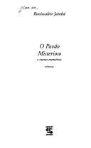 Cover of: O pavão misterioso e outras memórias by Roniwalter Jatobá de Almeida
