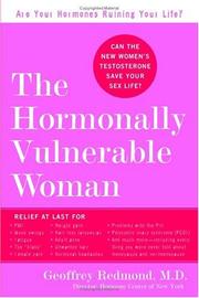 Cover of: The Hormonally Vulnerable Woman by Geoffrey Redmond