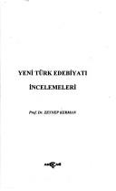Cover of: Yeni Türk edebiyatı incelemeleri