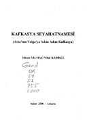 Cover of: Kafkasya seyahatnamesi by Hasan Yilmaz