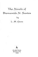 Cover of: The novels of Bienvenido N. Santos by L. M. Grow