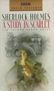 Cover of: A Study in Scarlet by Arthur Conan Doyle, Arthur Doyle, Arthur Conan Doyle, Roger Squires, David Widger, Arthur Conan Doyle