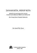 Cover of: Tanah kita, hidup kita by Karel Phil Erari