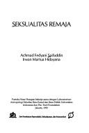 Cover of: Seksualitas remaja by Achmad Fedyani Saifuddin