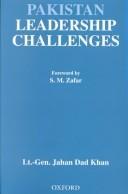 Cover of: Pakistan leadership challenges