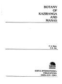 Botany of Kaziranga and Manas by P. K. Hajra