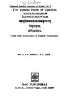 Cover of: Two yamaka poems of Vāsudeva =: Vāsudevayamakakāvyayugalam